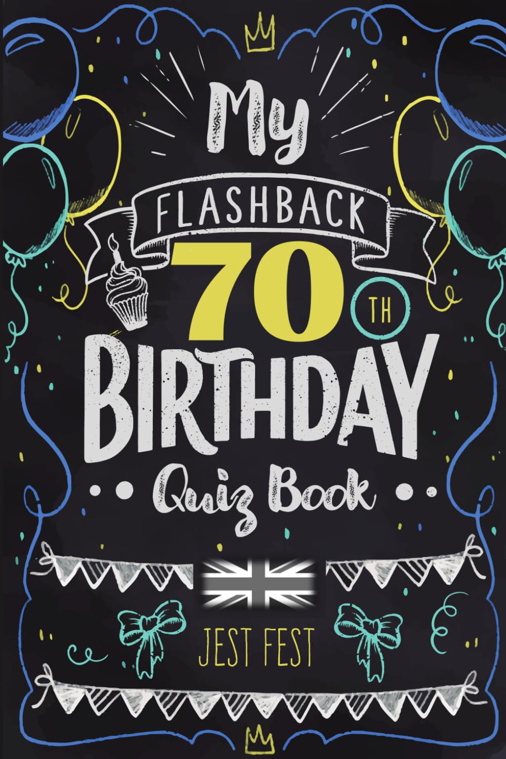 My Flashback 70th Birthday Quiz Book: Turning 70 Humour for People Born in the '50s UK (Flashback Birthday Quiz Books) Books
