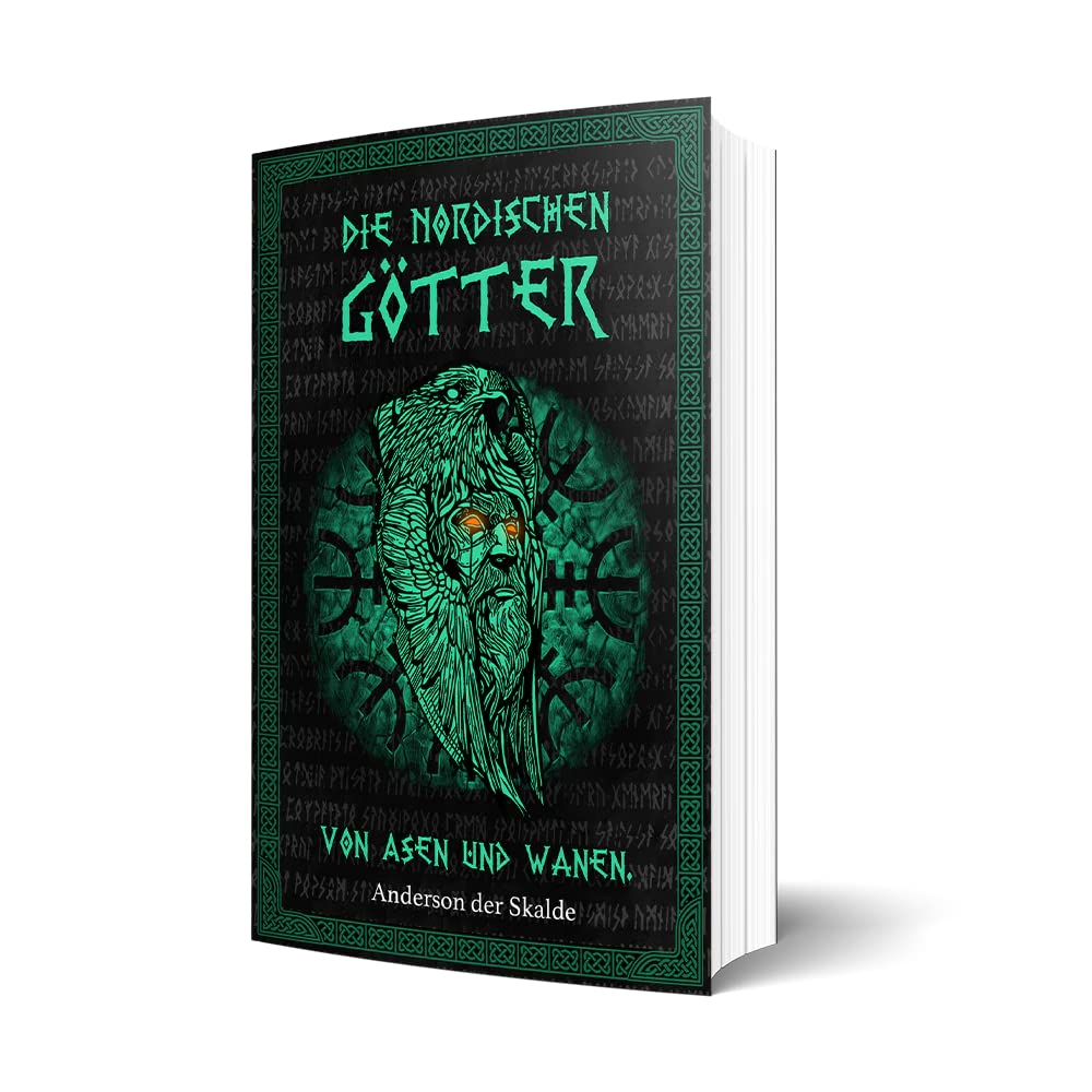 Die nordischen Götter - Über die Asen und Wanen der Germanischen Mythologie - Leicht verständlich und Anfängerfreundlich Religion & Esotericism