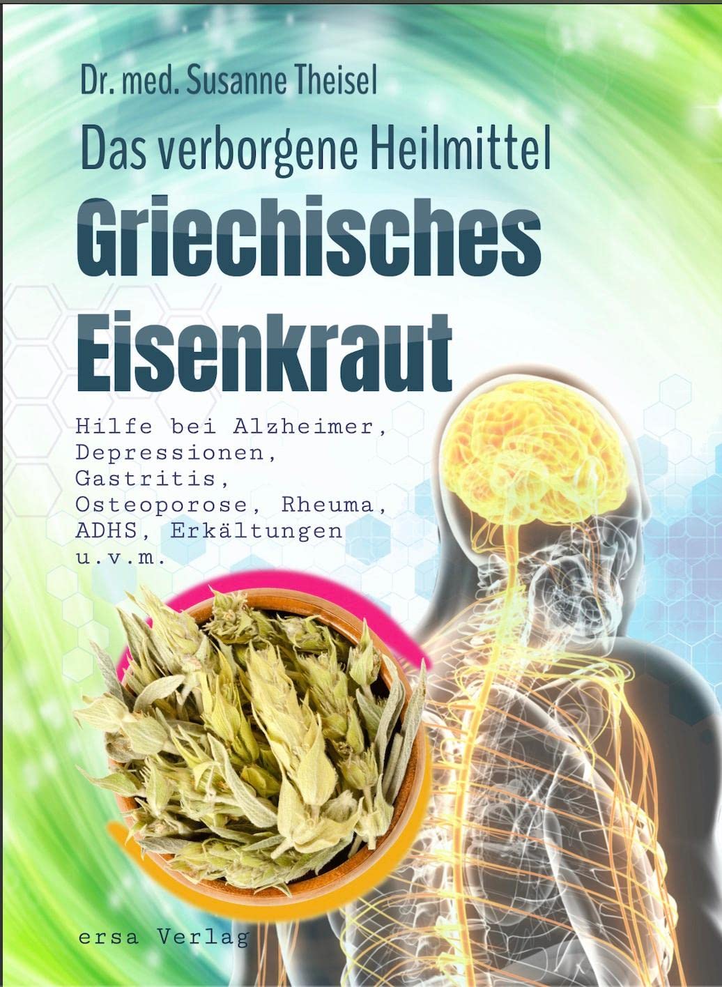 Griechisches Eisenkraut - Das verborgene Heilmittel Health, Nutrition & Fitness