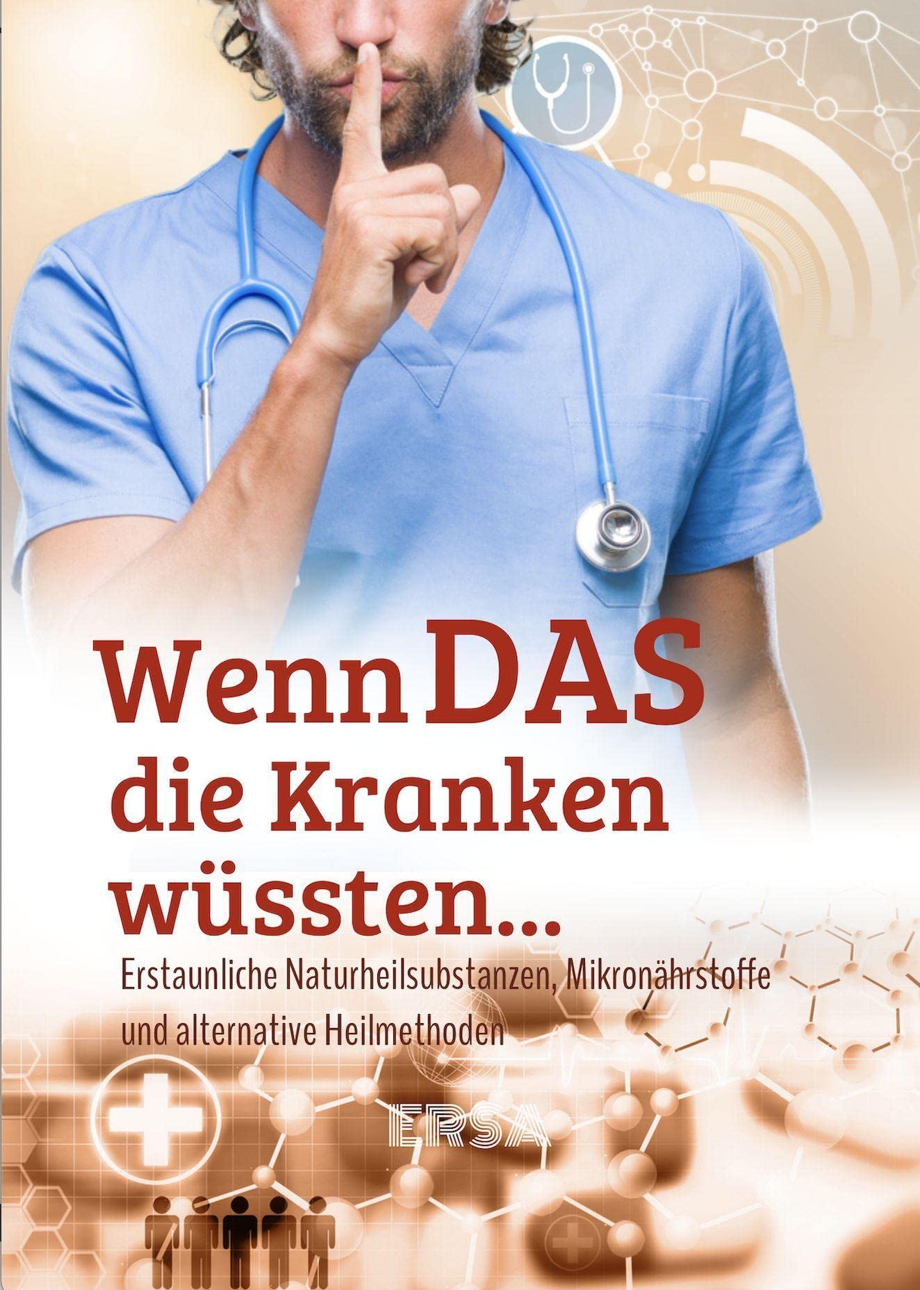 Wenn das die Kranken wüssten... Medicine