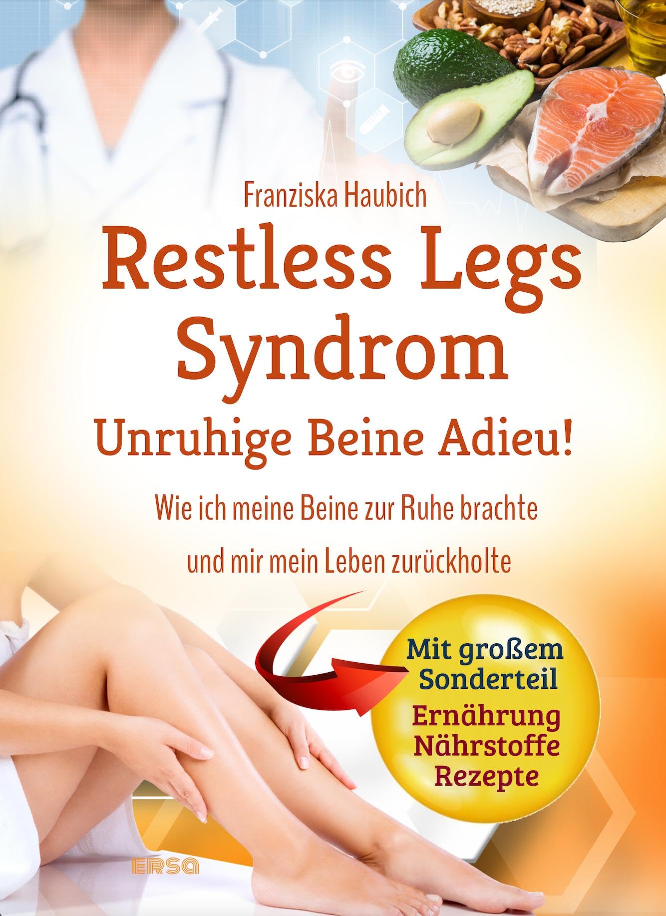 Restless Legs Syndrom: Unruhige Beine Adieu Health, Nutrition & Fitness