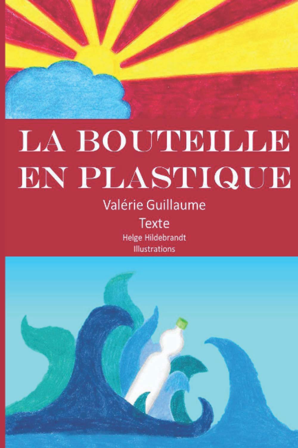 La bouteille en plastique Novels & Short Stories