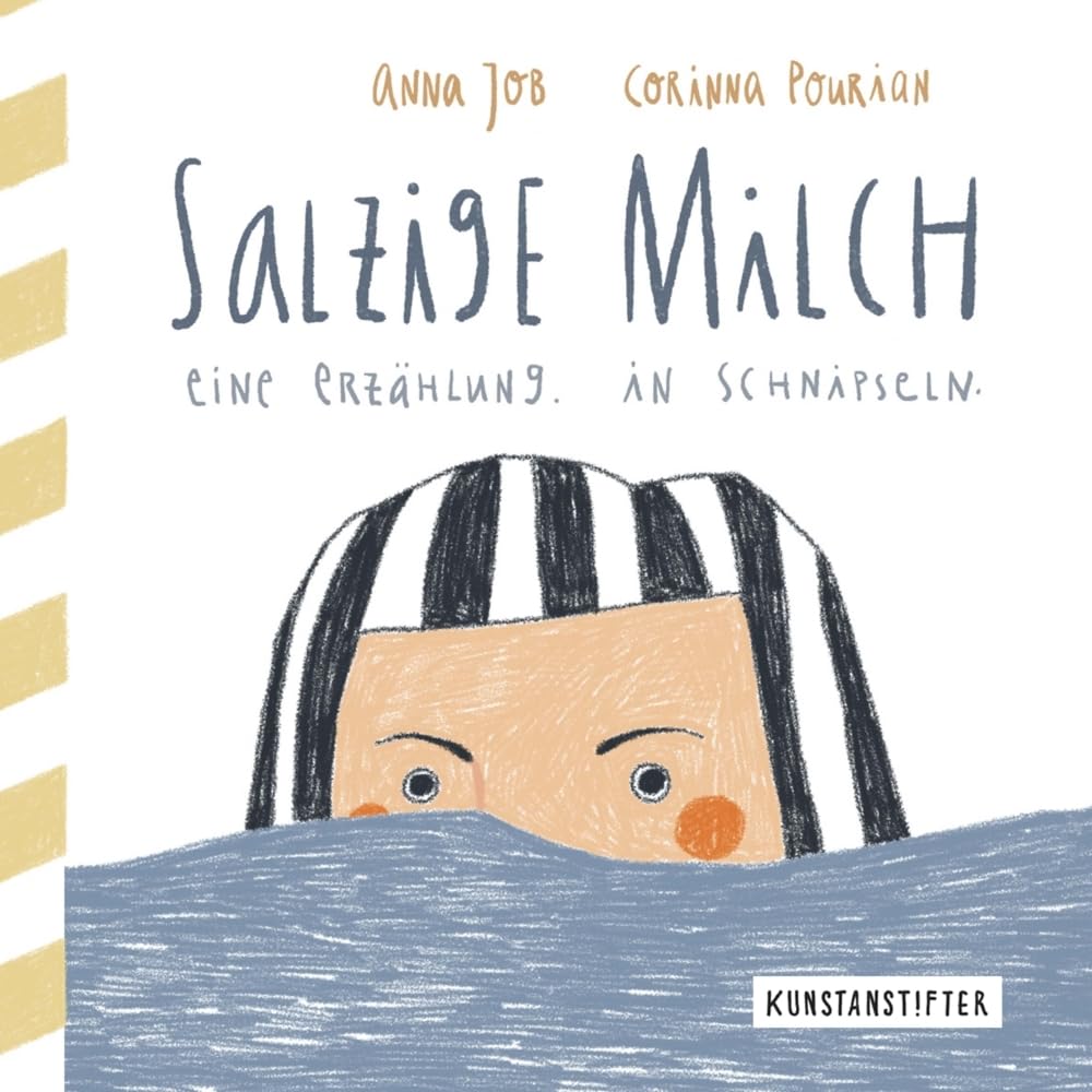 Salzige Milch: eine erzählung. in schnipseln. Poetry