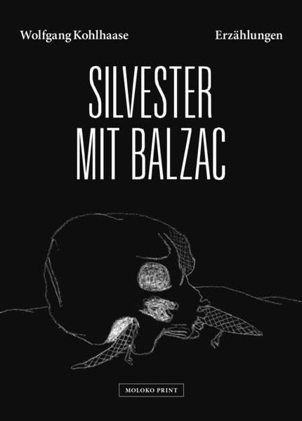 Silvester mit Balzac: Erzählungen (Moloko Print) Books