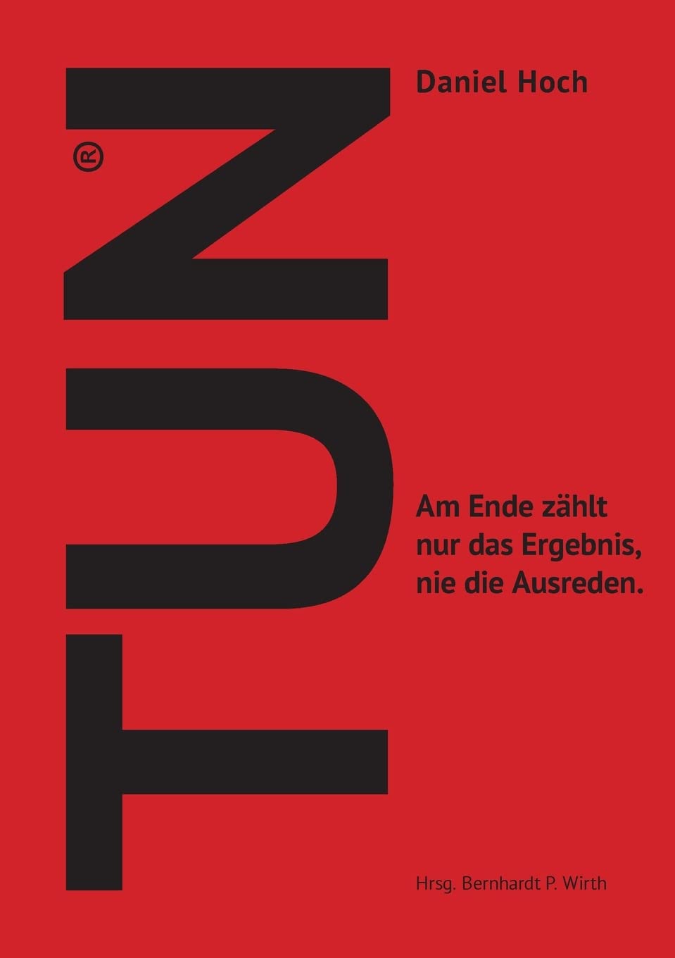 TUN - Wie Sie sich und Andere ins Handeln bringen. book