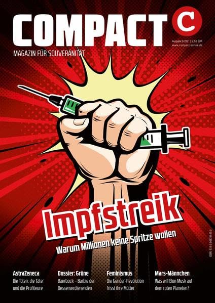 COMPACT 5/2021: Impfstreik: Warum Millionen keine Spritze wollen book