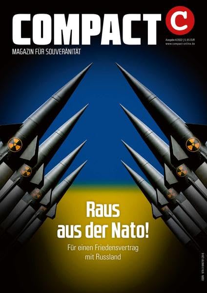 COMPACT 4/2022: Raus aus der Nato!: Für einen Friedensvertrag mit Russland Social Sciences