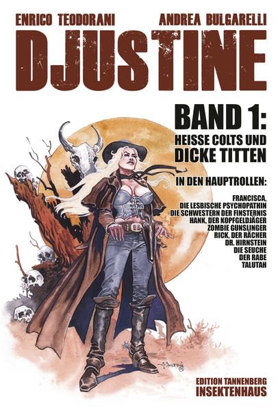 DJUSTINE: Band 1: Heisse Colts und dicke Titten (Djustine: Heisse Colts und dicke Titten) Manga