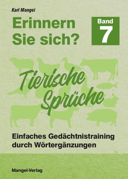 Erinnern Sie sich? 7 - Tierische Sprüche book