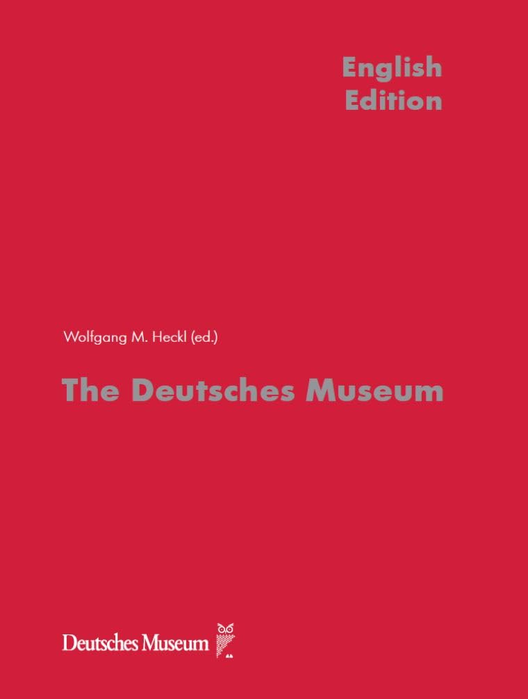 The Deutsches Museum: English Edition Books