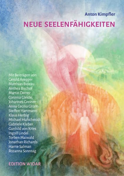 Neue Seelenfähigkeiten - Kimpfler, Kimpfler book