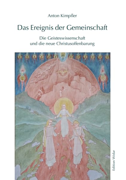 Das Ereignis der Gemeinschaft: Die Geisteswissenschaft und die neue Christusoffenbarung book