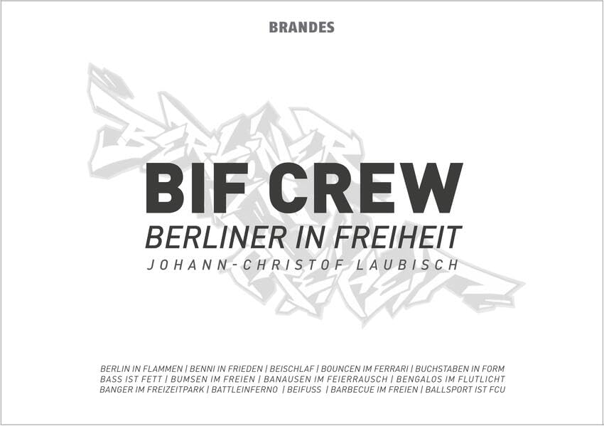 BIF CREW: Berliner in Freiheit Photography