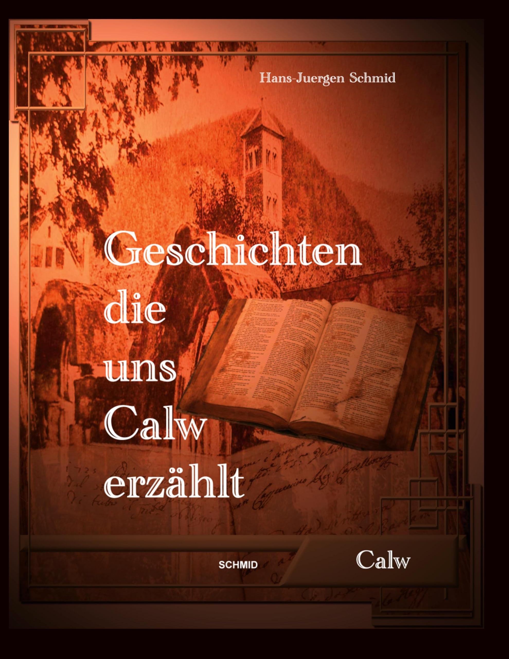 Geschichten die uns Calw erzählt Fairy Tales & Legends