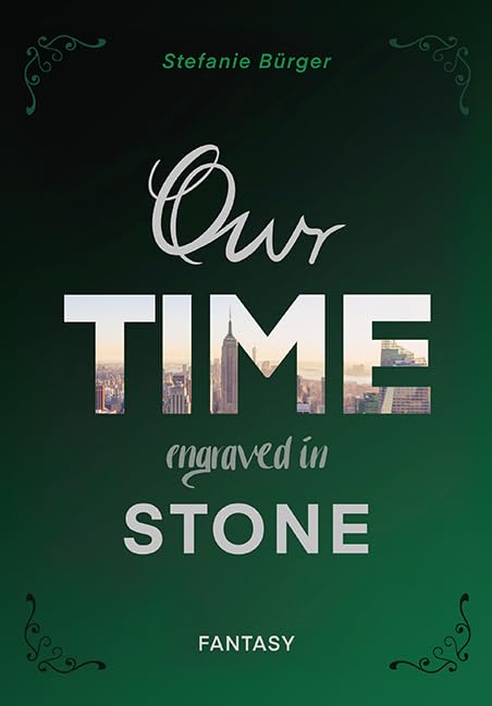 Product Image: Our TIME engraved in STONE: Fantasy