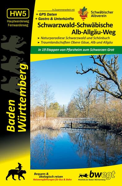Schwarzwald-Schwäbische Alb-Allgäu-Weg HW5 - Naturparadiese Schwarzwald und Schönbuch, Traumlandschaften Obere Gäue, Alb und Allgäu: Baden-Württemberg, unterwegs im 3-Löwen-Land Leisure, Home & Garden