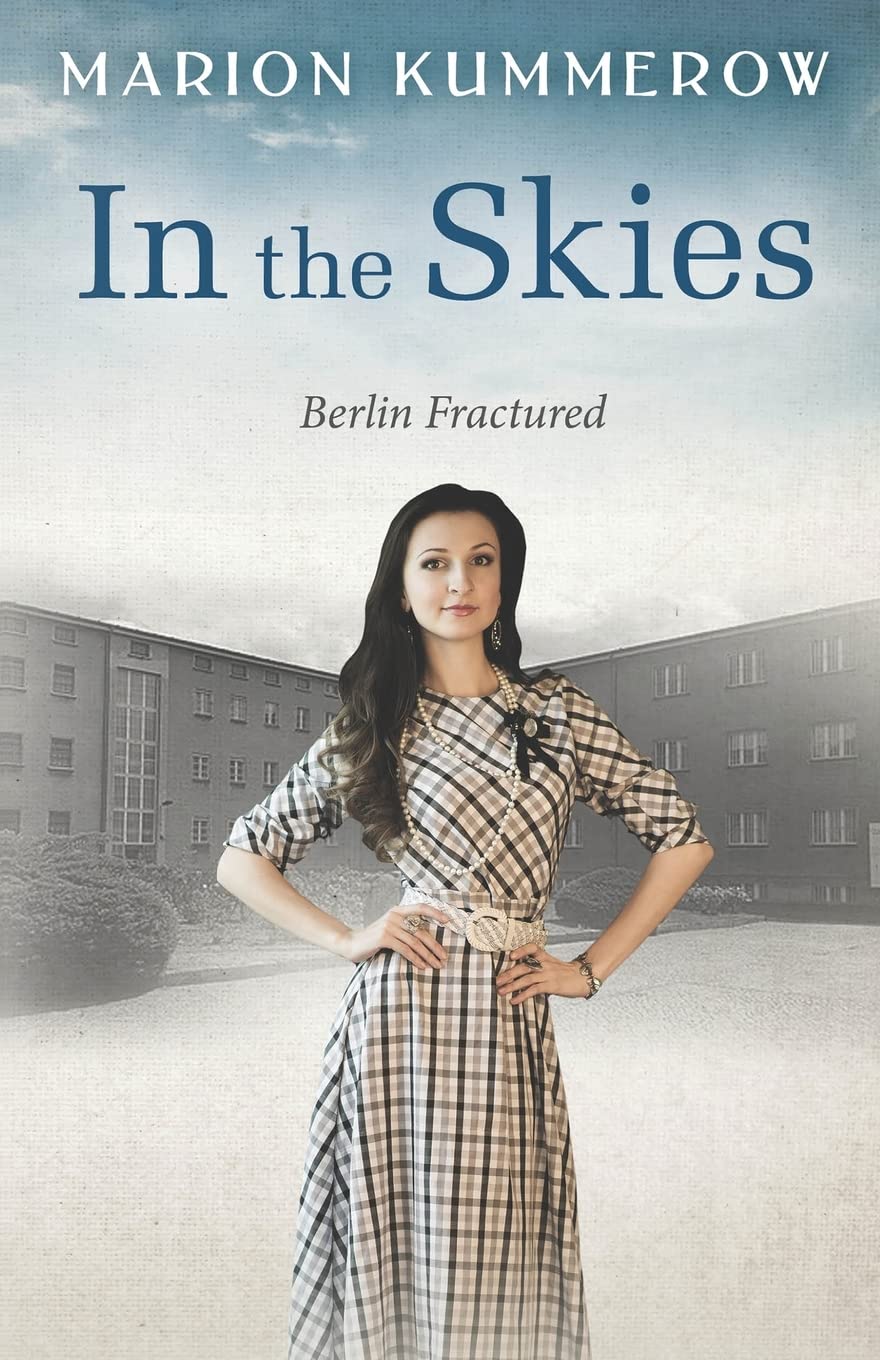 In the Skies (Berlin Fractured, Band 3) Action & Adventure