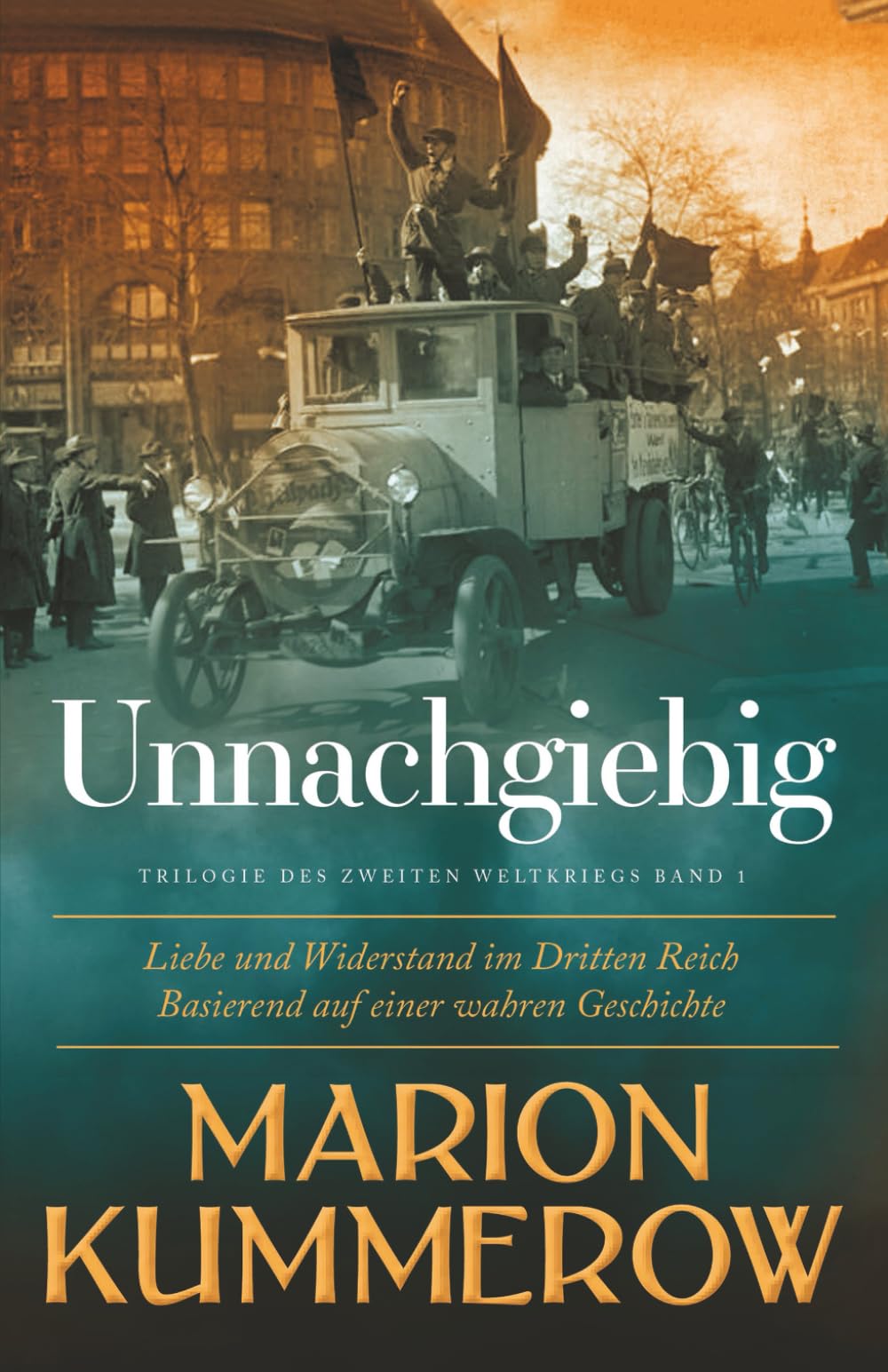 Unnachgiebig Historical Fiction