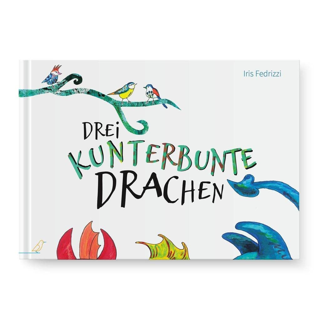 Drei kunterbunte Drachen Novels & Short Stories