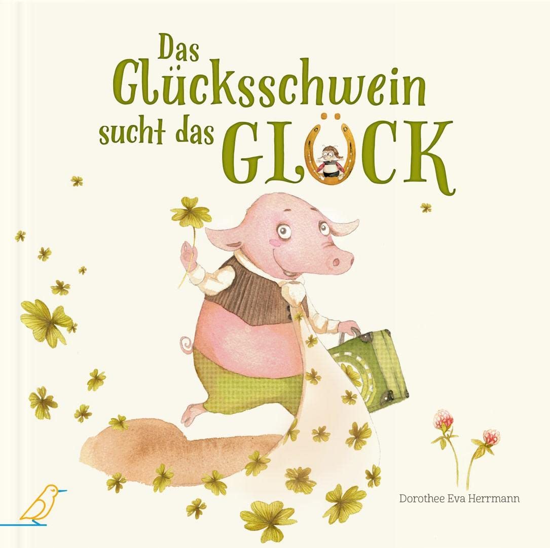 Das Glücksschwein sucht das Glück Lifestyle