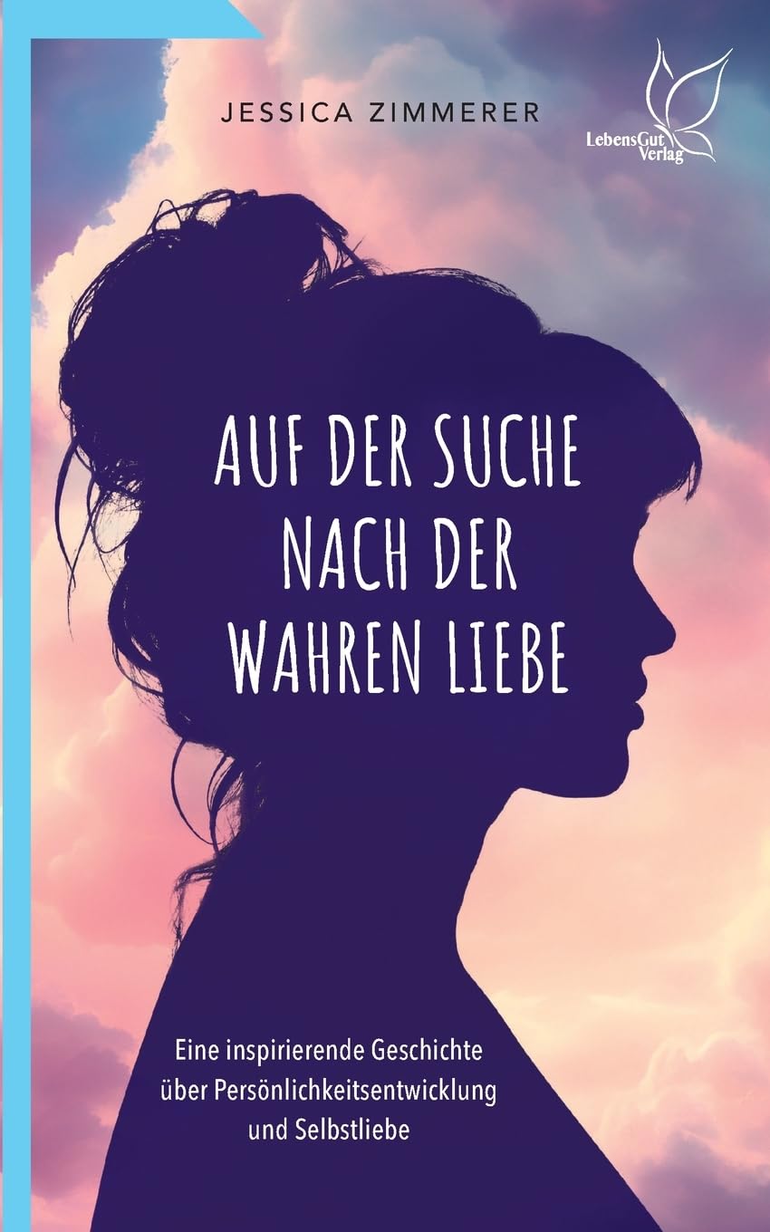 Auf der Suche nach der wahren Liebe Contemporary literature
