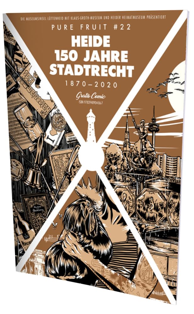Pure Fruit #22: Heide – 150 Jahre Stadtrecht (PURE FRUIT: Gratismagazin) Film, Art & Culture