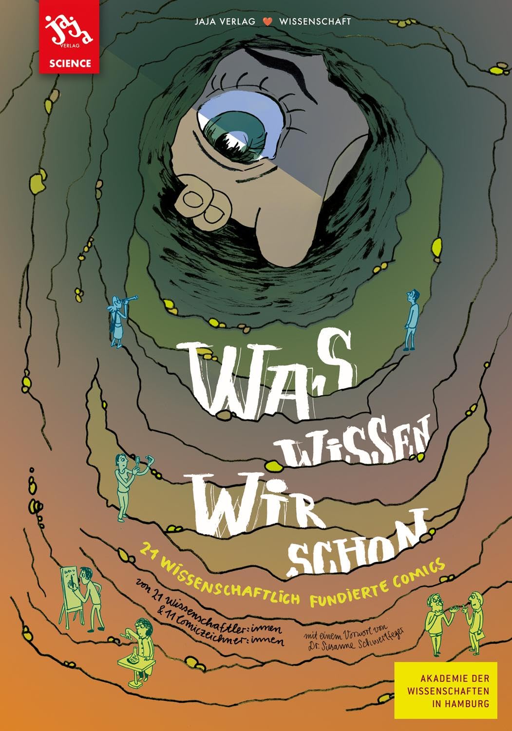 Was wissen wir schon: 21 wissenschaftlich fundierte Comics Medicine