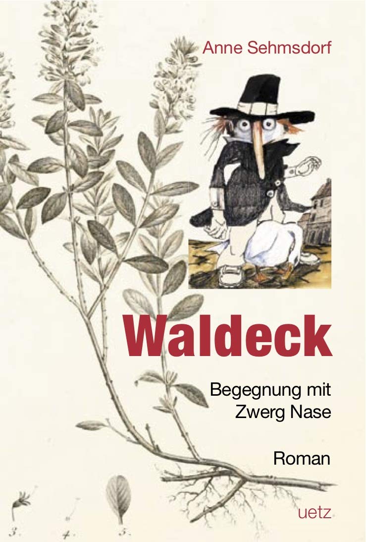 Waldeck: Begegnung mit Zwerg Nase Contemporary literature