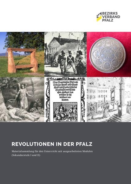 Revolutionen in der Pfalz: Materialsammlung für den Unterricht (Sekundarstufe I und II) Natural Sciences