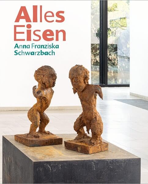Alles Eisen. Anna Franziska Schwarzbach Film, Art & Culture