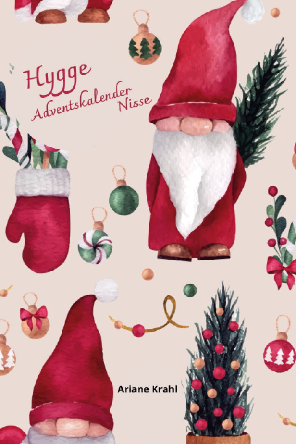 Hygge Adevntskalender Nisse: 24 Hyggelige Momente für dich, Jul hygge mit Tagebuch stressless Lifestyle