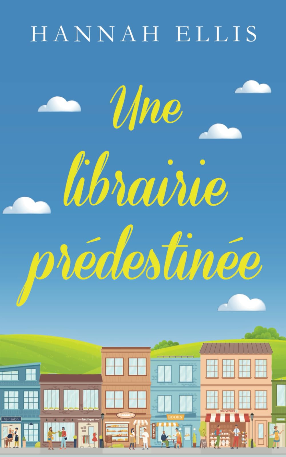 Une librairie prédestinée (Hope Cove, Band 6) Contemporary Romance