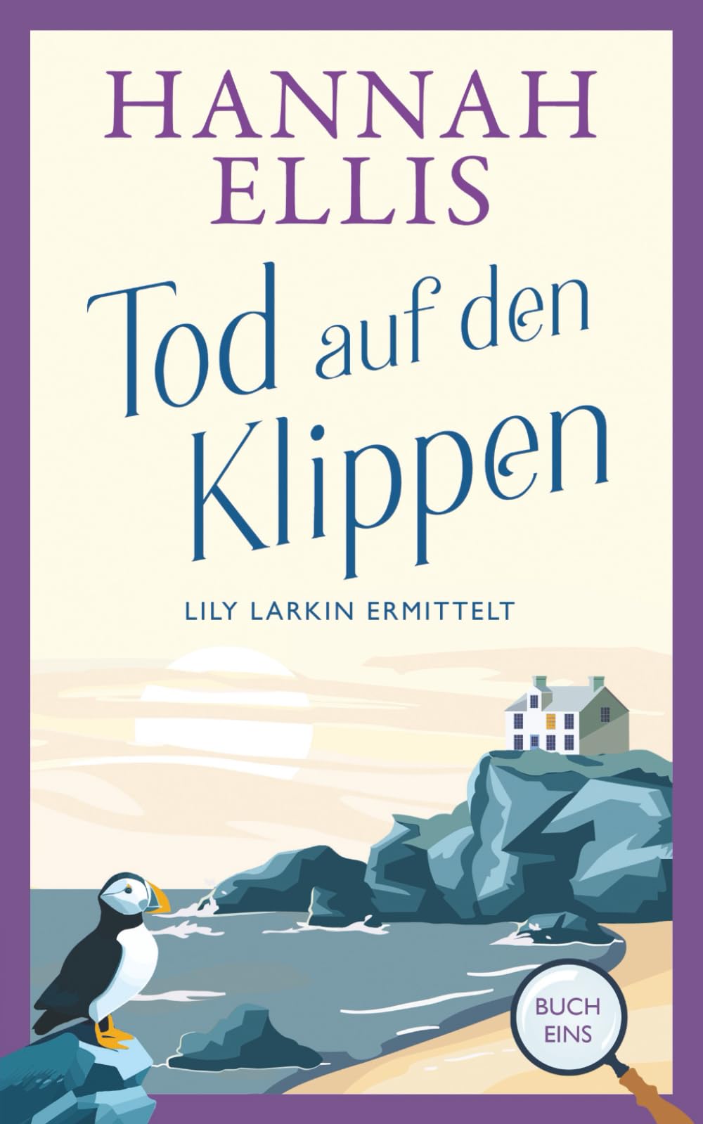 Tod auf den Klippen (Lily Larkin ermittelt, Band 1) Detective & CSI