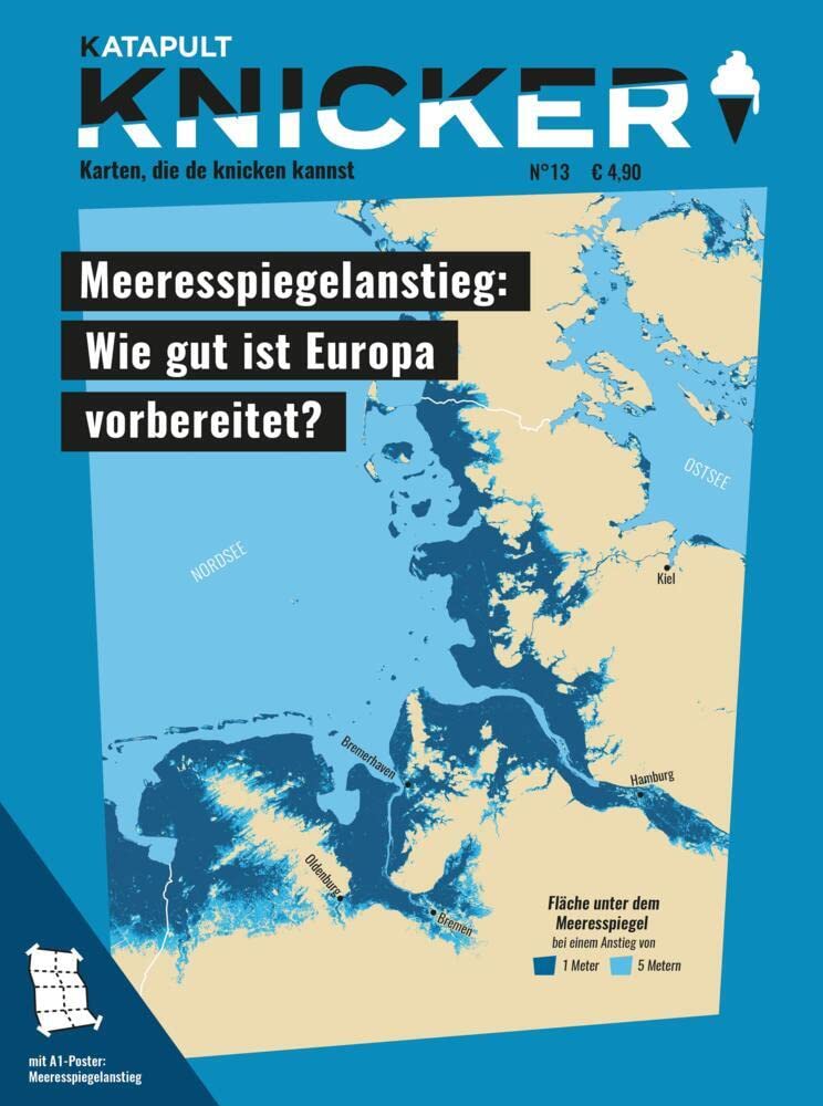 KNICKER Ausgabe 13: Meeresspiegelanstieg: Wie gut ist Europa vorbereitet? Business, Finance & Career