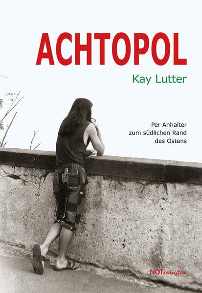 Achtopol: Per Anhalter zum südlichen Rand des Ostens Contemporary literature