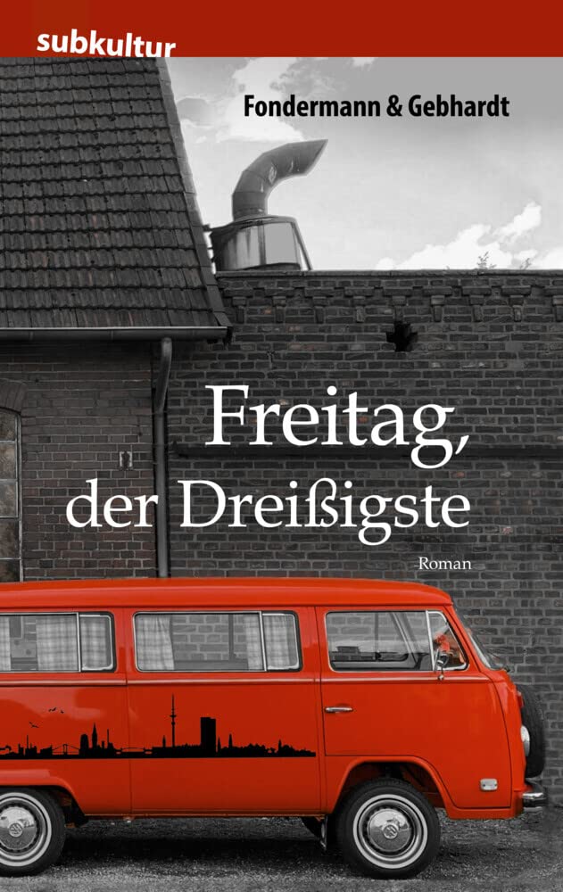 Freitag, der Dreißigste Contemporary literature Books