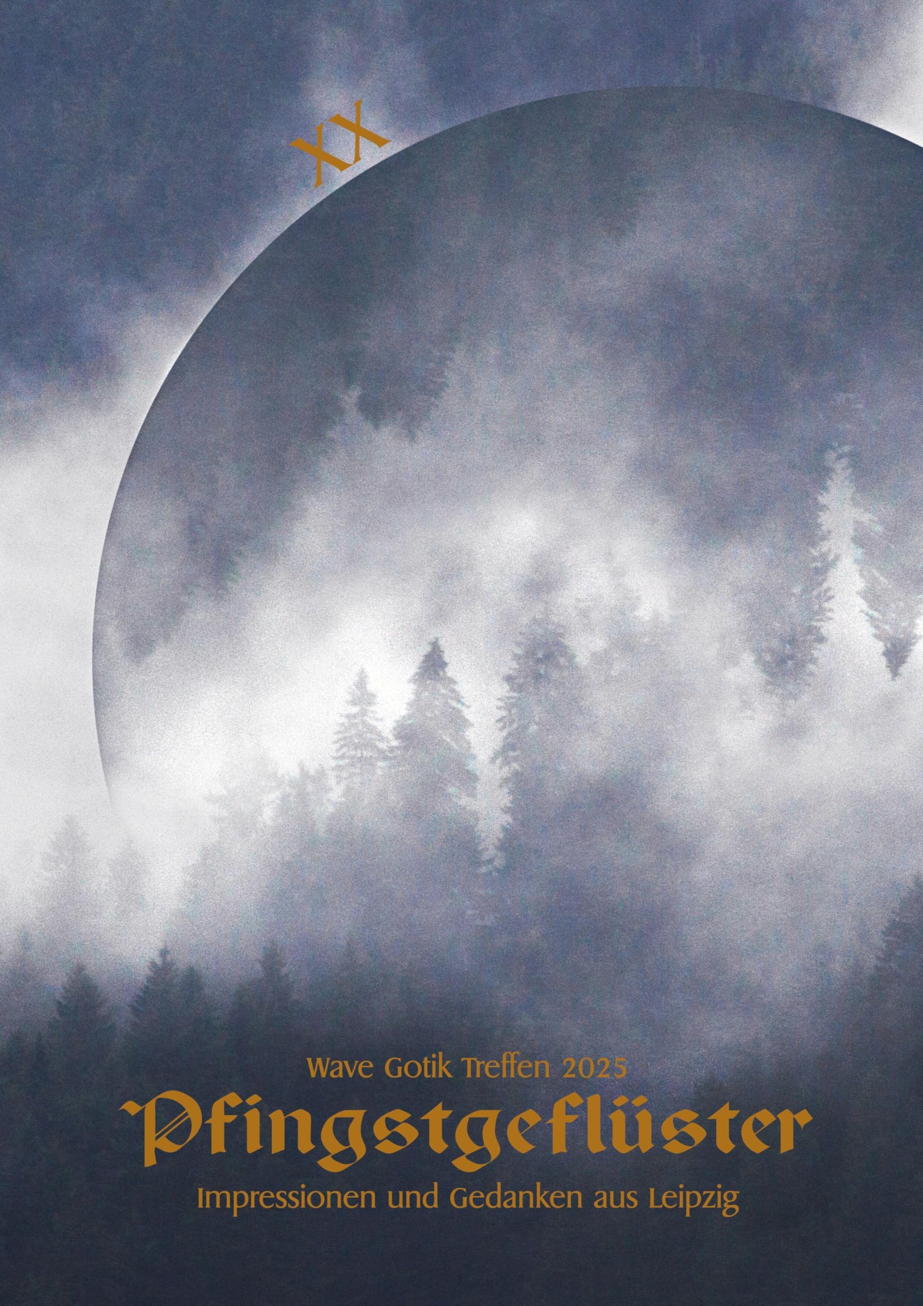 Wave Gotik Treffen 2025: Pfingstgeflüster Essays & Short Stories