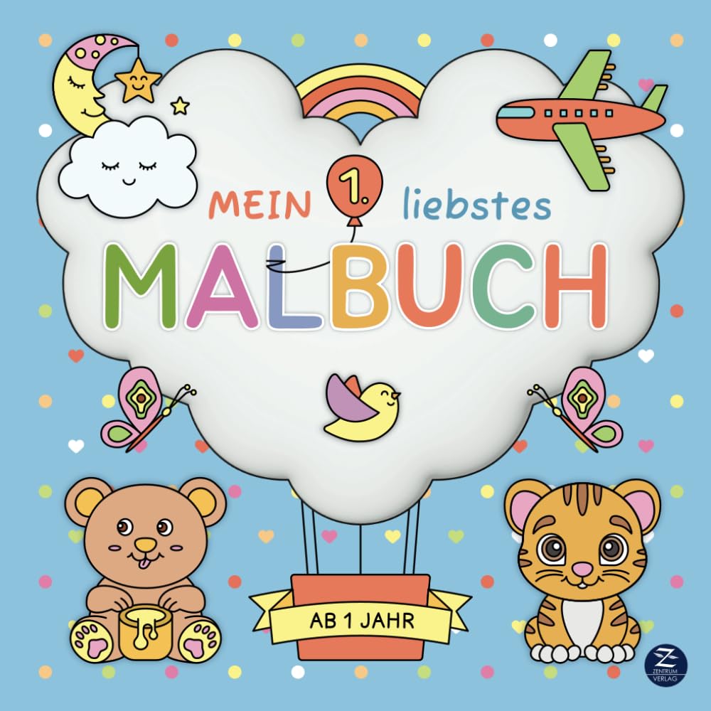 Malbuch ab 1 Jahr: Mein 1. liebstes Malbuch: Liebevoll designtes erstes Ausmalbuch mit süßen Motiven zum Ausmalen und Kritzeln – Kritzelbuch zur Förderung der Motorik und Kreativität von Kleinkindern Novels & Short Stories