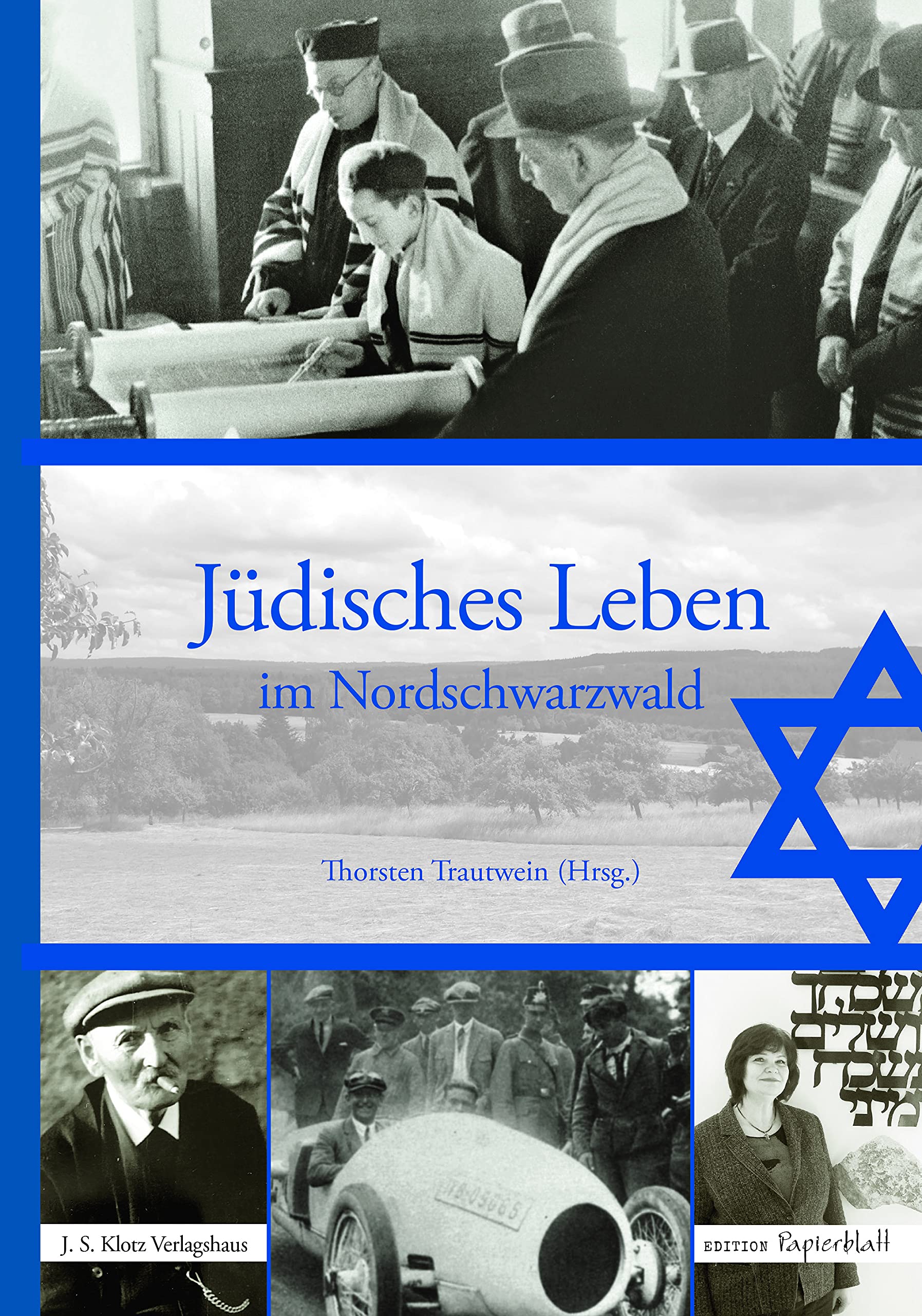 Jüdisches Leben im Nordschwarzwald (Edition Papirblatt) German history
