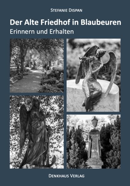 Der Alte Friedhof in Blaubeuren: Erinnern und Erhalten Business & Technology