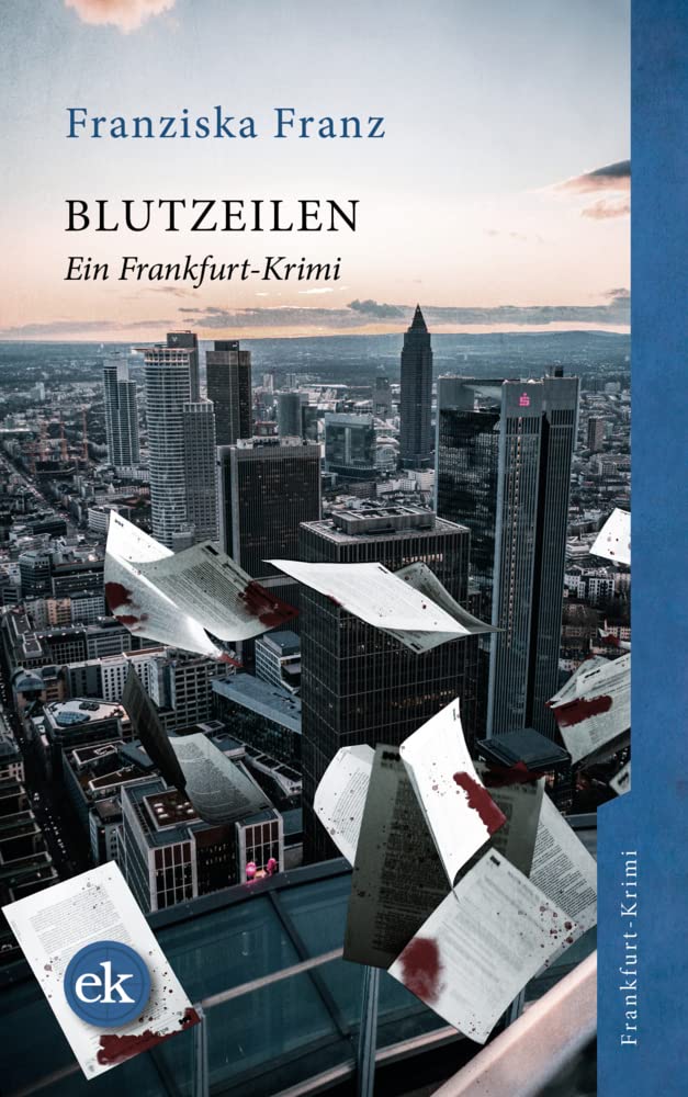 Blutzeilen: Ein Frankfurt-Krimi Action & Adventure