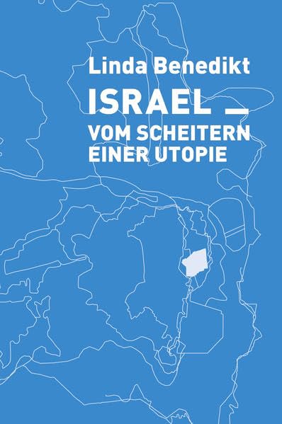 Product Image: Israel Vom ­Scheitern einer ­Utopie