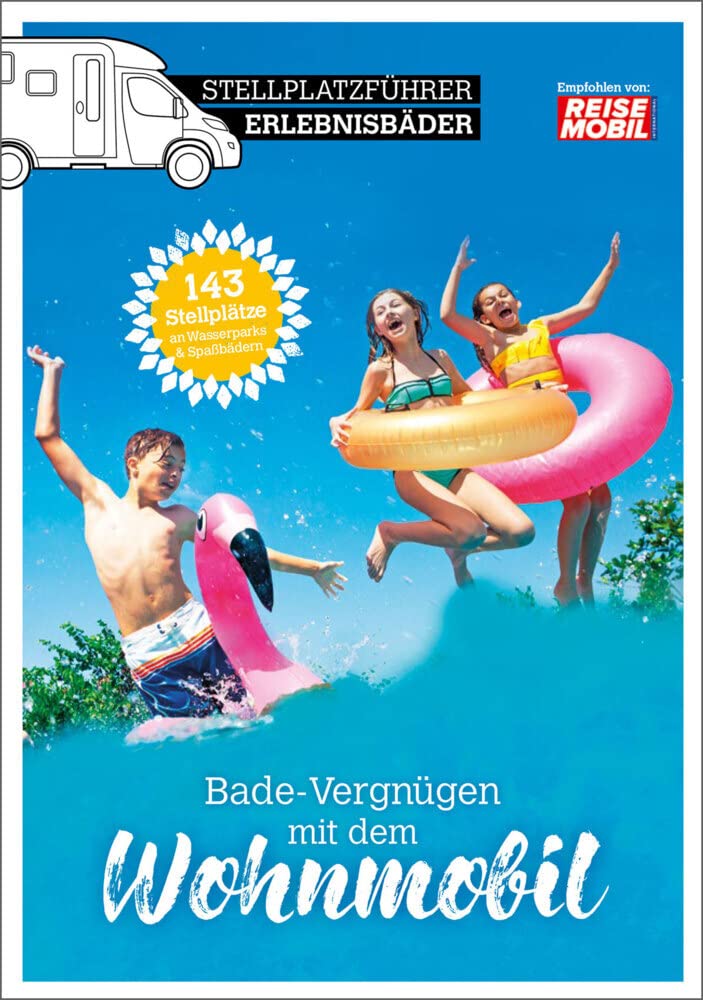 Stellplatzführer Spassbäder Leisure, Home & Garden