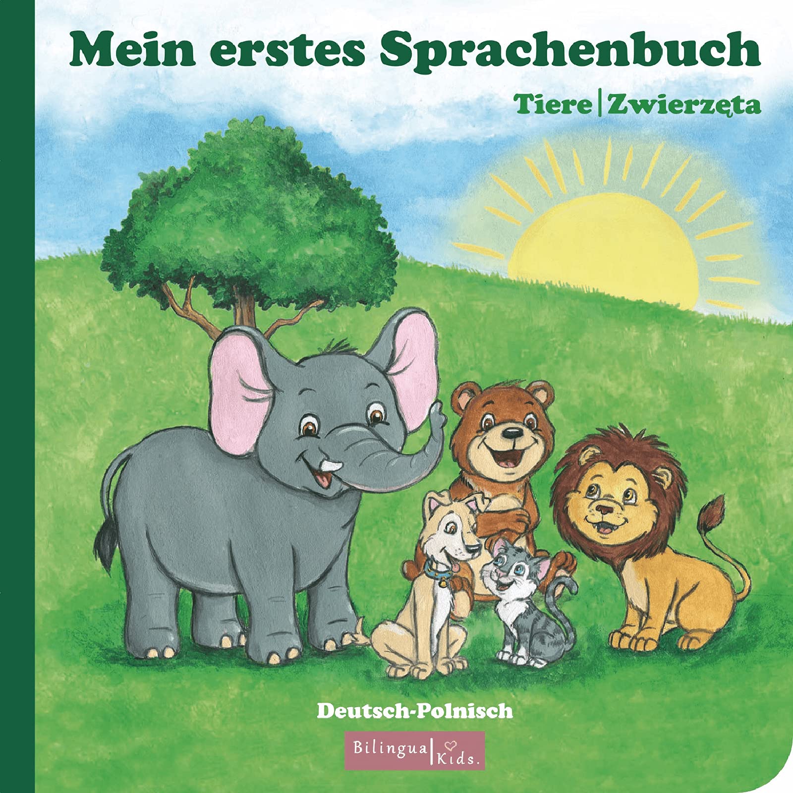 Kinderbuch Polnisch - Deutsch / Mein erstes Sprachenbuch: Tiere-Zwierzęta: ab 1 2 3 Jahr - Jahre / polnisches Bilderbuch – Wörterbuch / zweisprachiges Kinderbuch Foreign Languages ​​& Dictionaries