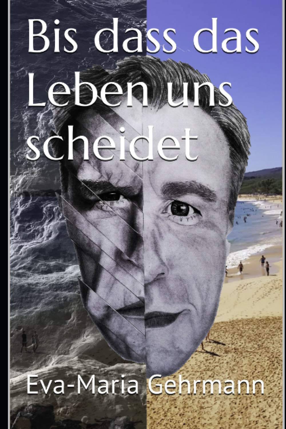 Product Image: Bis dass das Leben uns scheidet