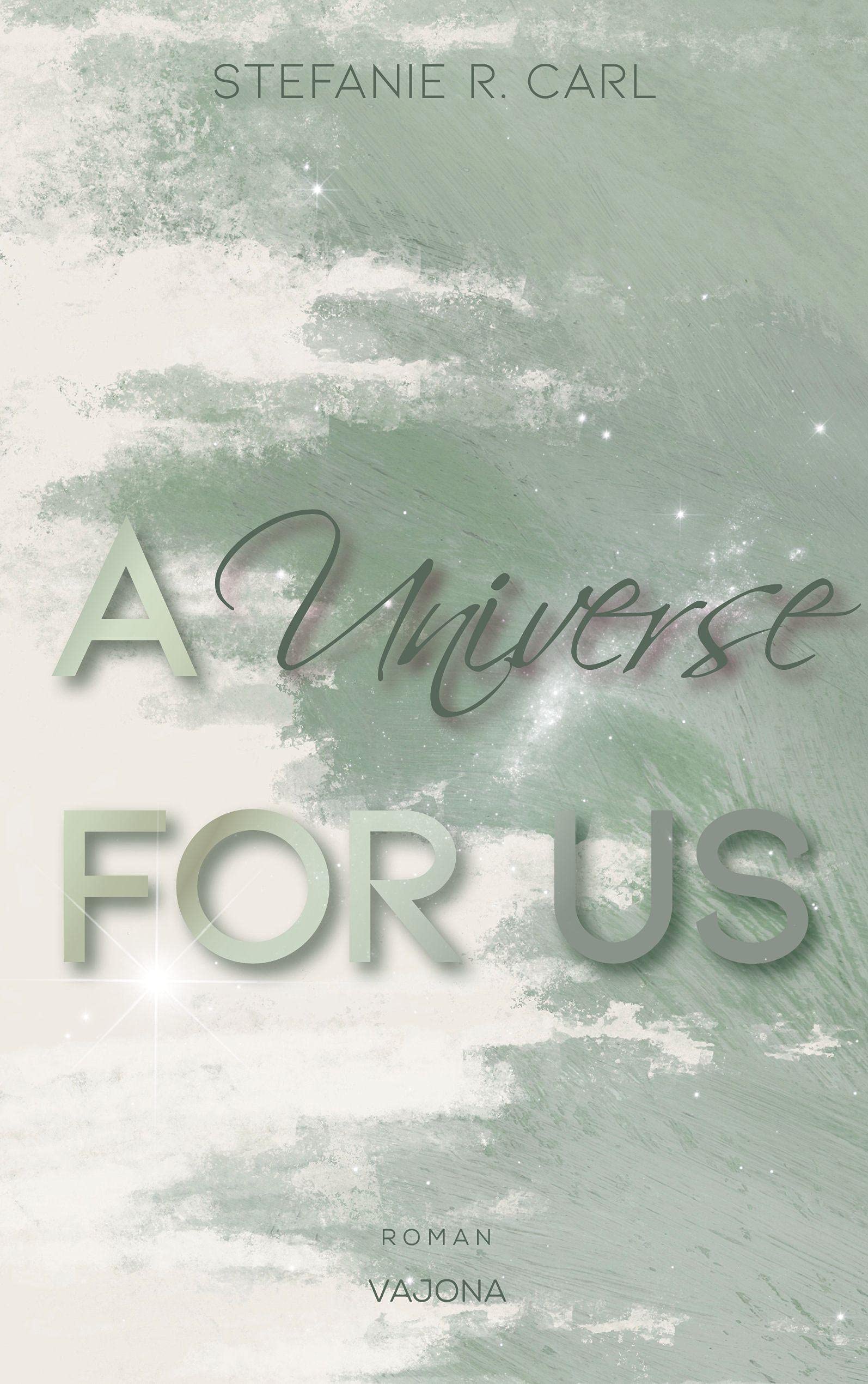 A Universe FOR US (Elbury University - Reihe 2) Contemporary literature