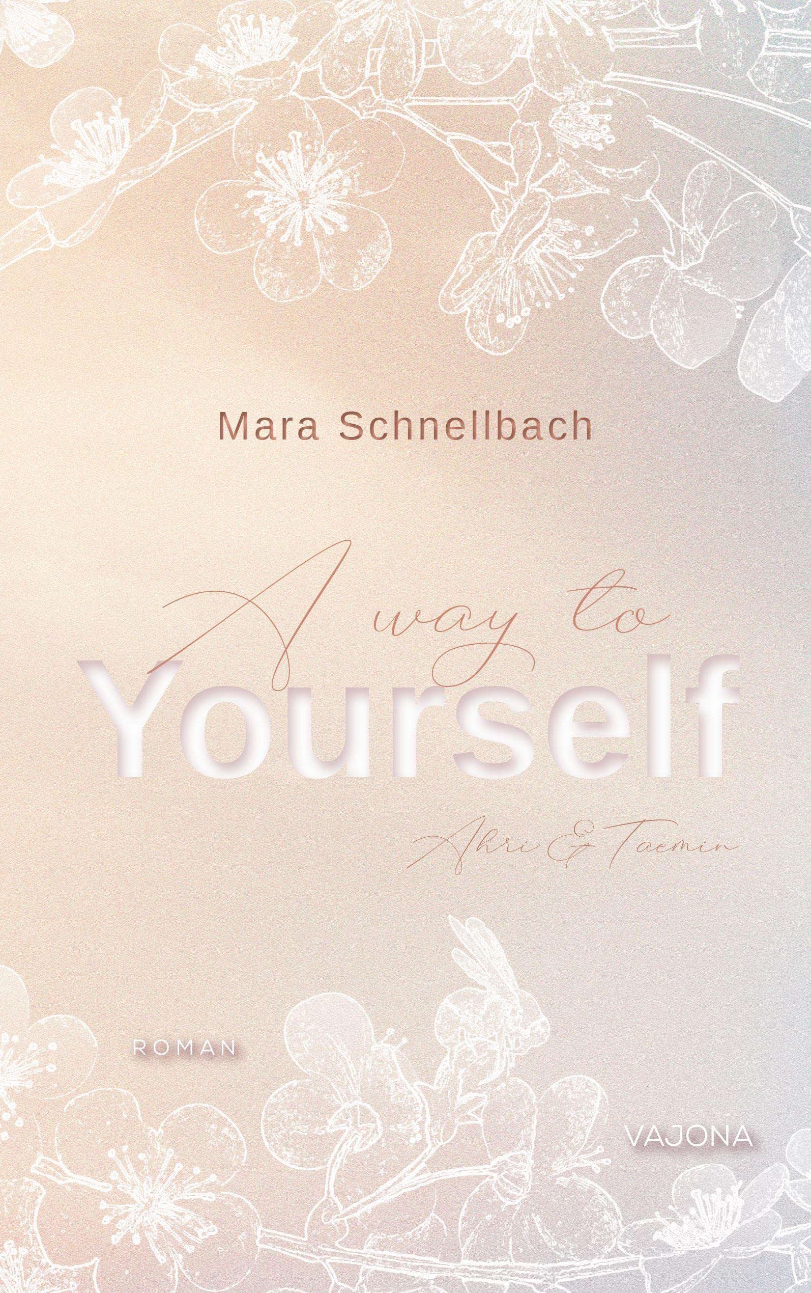 A way to YOURSELF (YOURSELF - Reihe 1) Contemporary literature