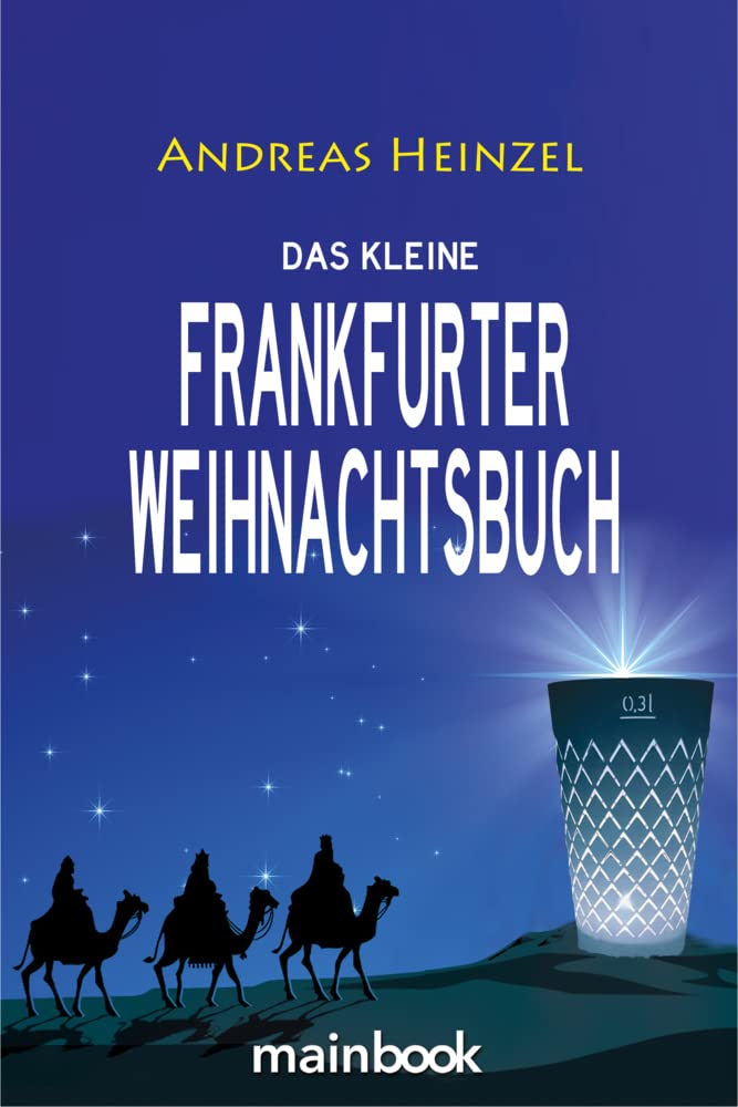 Das kleine Frankfurter Weihnachtsbuch Holiday Reading
