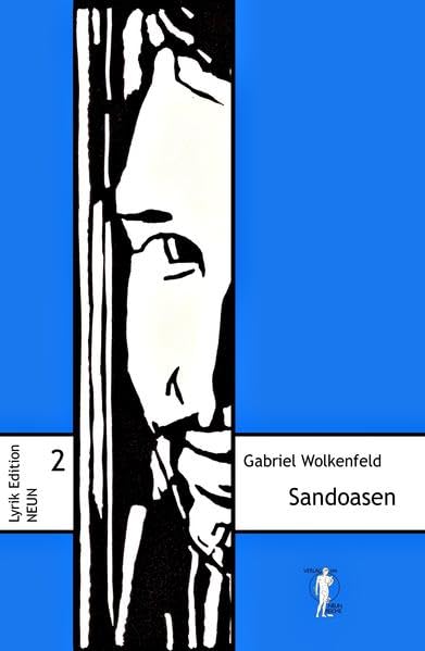Sandoasen: Israelisches Album. Gedichte (Lyrik-Edition NEUN) Poetry
