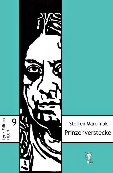 Prinzenverstecke: Gedichte (Lyrik-Edition NEUN) Poetry
